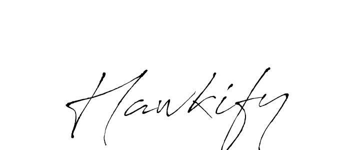 Use a signature maker to create a handwritten signature online. With this signature software, you can design (Antro_Vectra) your own signature for name Hawkify. Hawkify signature style 6 images and pictures png