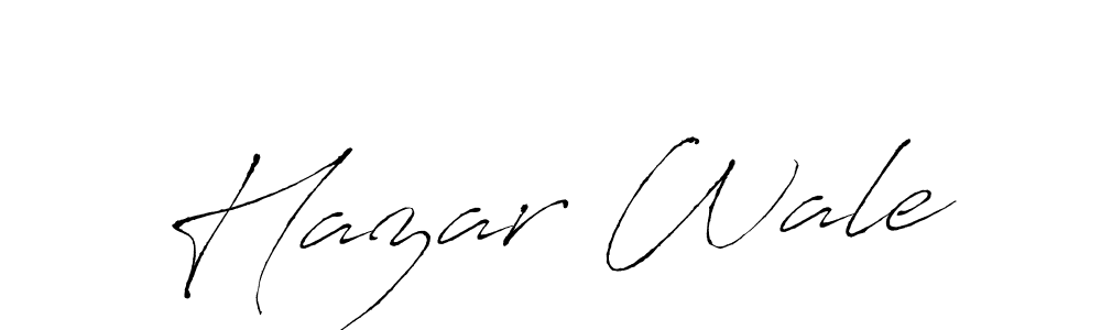 Make a beautiful signature design for name Hazar Wale. With this signature (Antro_Vectra) style, you can create a handwritten signature for free. Hazar Wale signature style 6 images and pictures png