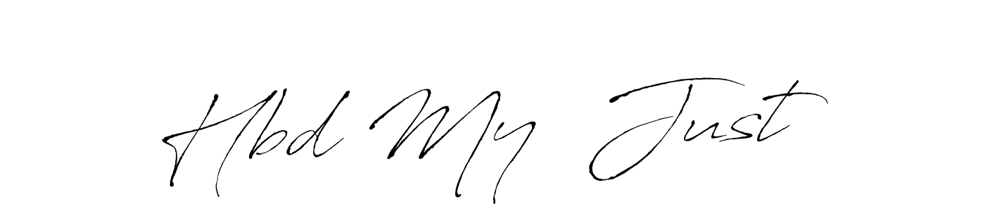 You should practise on your own different ways (Antro_Vectra) to write your name (Hbd My  Just ) in signature. don't let someone else do it for you. Hbd My  Just  signature style 6 images and pictures png