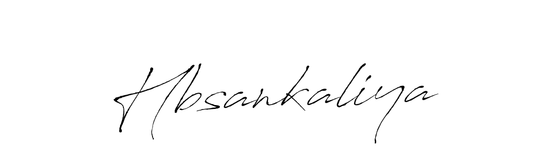 Use a signature maker to create a handwritten signature online. With this signature software, you can design (Antro_Vectra) your own signature for name Hbsankaliya. Hbsankaliya signature style 6 images and pictures png