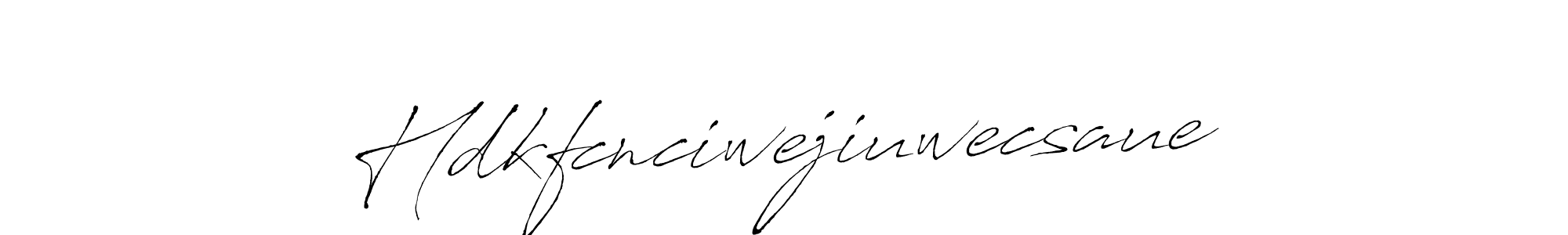 Make a beautiful signature design for name Hdkfcnciwejiuwecsaue. Use this online signature maker to create a handwritten signature for free. Hdkfcnciwejiuwecsaue signature style 6 images and pictures png
