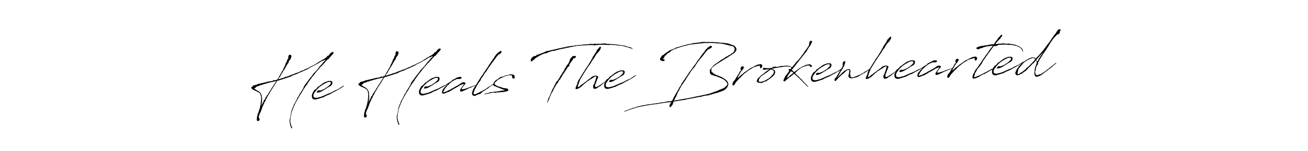 Make a beautiful signature design for name He Heals The Brokenhearted. Use this online signature maker to create a handwritten signature for free. He Heals The Brokenhearted signature style 6 images and pictures png