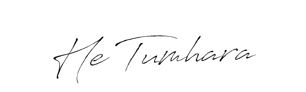 It looks lik you need a new signature style for name He Tumhara. Design unique handwritten (Antro_Vectra) signature with our free signature maker in just a few clicks. He Tumhara signature style 6 images and pictures png