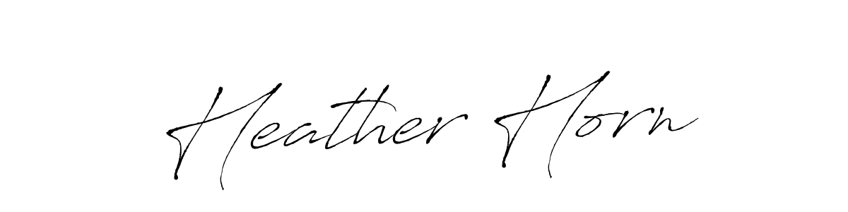 You should practise on your own different ways (Antro_Vectra) to write your name (Heather Horn) in signature. don't let someone else do it for you. Heather Horn signature style 6 images and pictures png