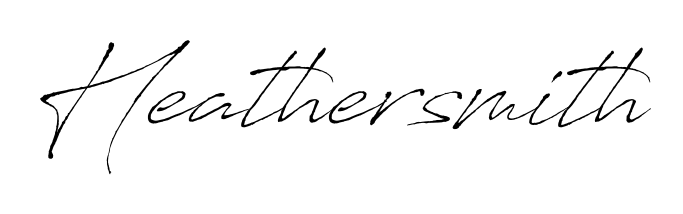 Give your name Heathersmith an exquisite flair with the Antro_Vectra script font. Ideal for contracts, resumes, and formal letterheads. Heathersmith signature style 6 images and pictures png