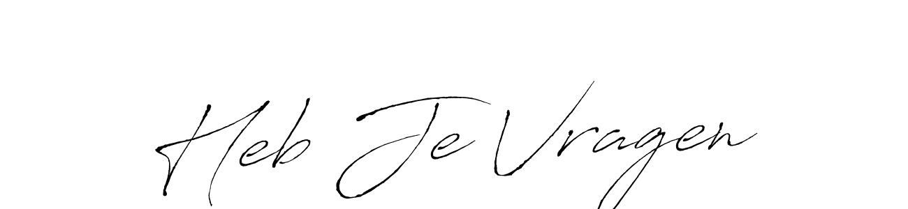 How to Draw Heb Je Vragen signature style? Antro_Vectra is a latest design signature styles for name Heb Je Vragen. Heb Je Vragen signature style 6 images and pictures png