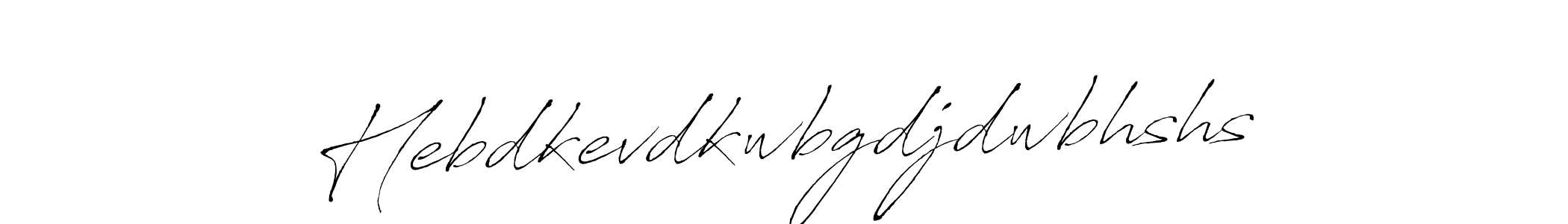 if you are searching for the best signature style for your name Hebdkevdkwbgdjdwbhshs. so please give up your signature search. here we have designed multiple signature styles  using Antro_Vectra. Hebdkevdkwbgdjdwbhshs signature style 6 images and pictures png