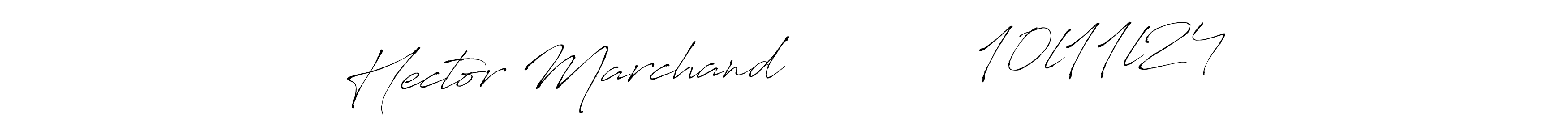 Also You can easily find your signature by using the search form. We will create Hector Marchand            10l11l24 name handwritten signature images for you free of cost using Antro_Vectra sign style. Hector Marchand            10l11l24 signature style 6 images and pictures png