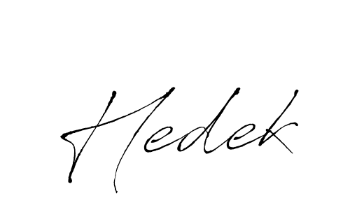 You should practise on your own different ways (Antro_Vectra) to write your name (Hedek) in signature. don't let someone else do it for you. Hedek signature style 6 images and pictures png