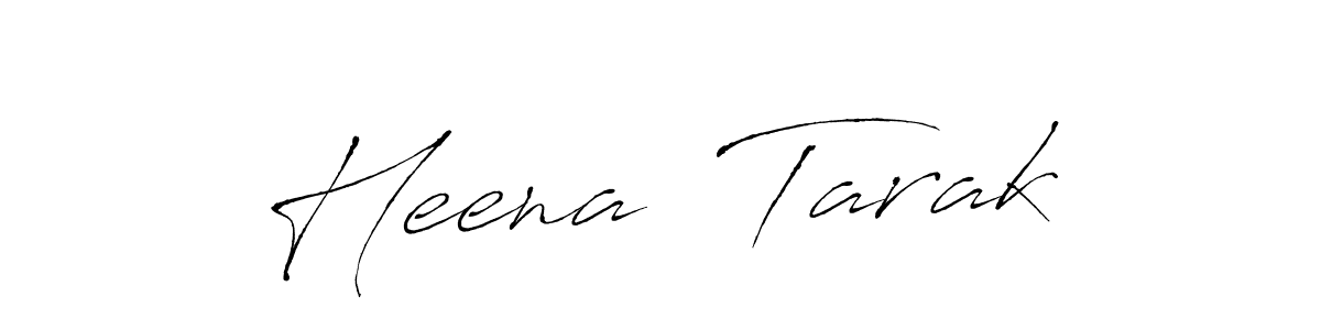 Also we have Heena  Tarak name is the best signature style. Create professional handwritten signature collection using Antro_Vectra autograph style. Heena  Tarak signature style 6 images and pictures png