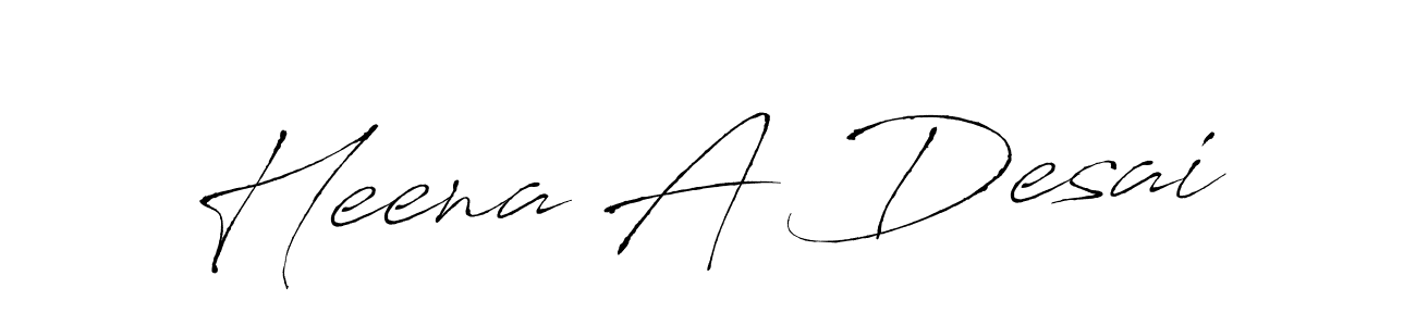 Design your own signature with our free online signature maker. With this signature software, you can create a handwritten (Antro_Vectra) signature for name Heena A Desai. Heena A Desai signature style 6 images and pictures png
