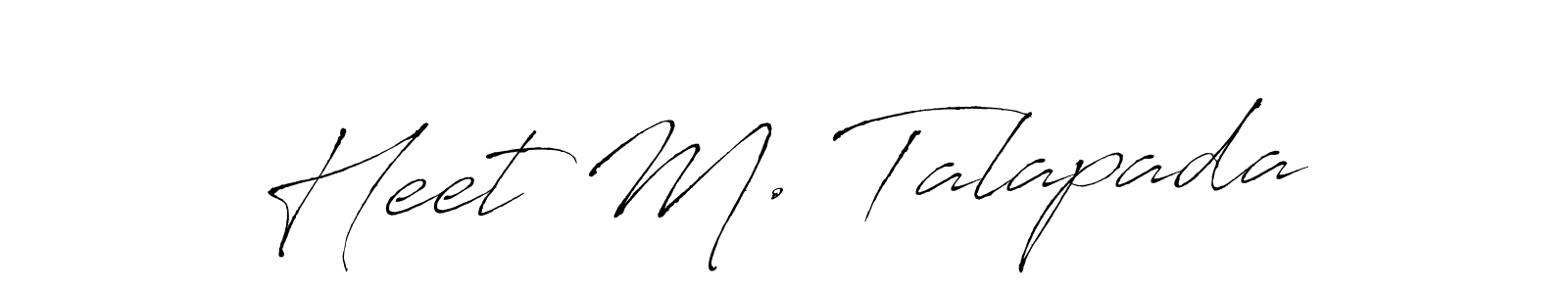 It looks lik you need a new signature style for name Heet M. Talapada. Design unique handwritten (Antro_Vectra) signature with our free signature maker in just a few clicks. Heet M. Talapada signature style 6 images and pictures png
