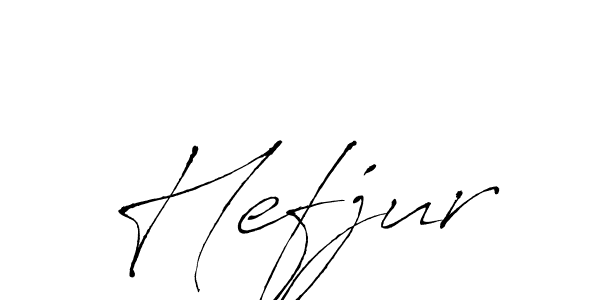 Create a beautiful signature design for name Hefjur. With this signature (Antro_Vectra) fonts, you can make a handwritten signature for free. Hefjur signature style 6 images and pictures png