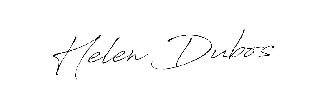 You should practise on your own different ways (Antro_Vectra) to write your name (Helen Dubos) in signature. don't let someone else do it for you. Helen Dubos signature style 6 images and pictures png