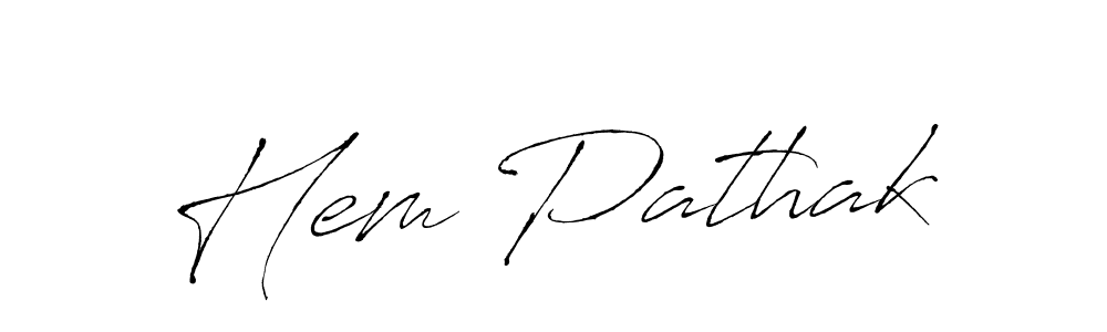 How to make Hem Pathak signature? Antro_Vectra is a professional autograph style. Create handwritten signature for Hem Pathak name. Hem Pathak signature style 6 images and pictures png