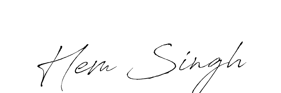 Create a beautiful signature design for name Hem Singh. With this signature (Antro_Vectra) fonts, you can make a handwritten signature for free. Hem Singh signature style 6 images and pictures png