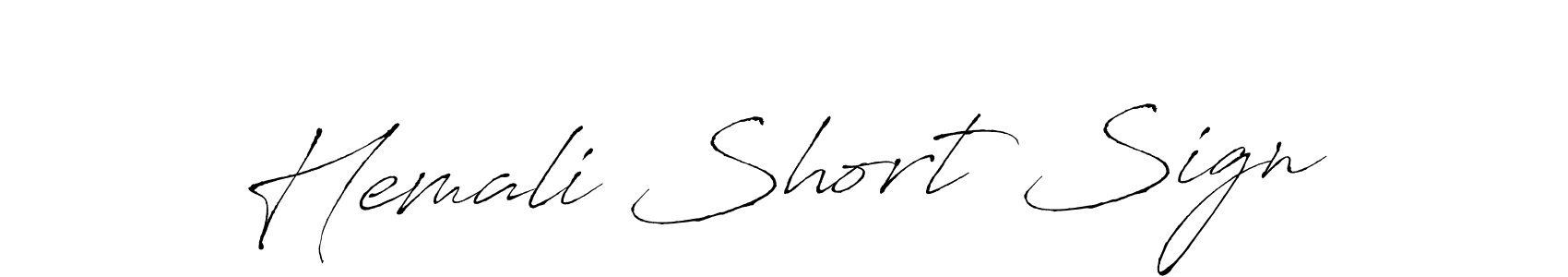 Design your own signature with our free online signature maker. With this signature software, you can create a handwritten (Antro_Vectra) signature for name Hemali Short Sign. Hemali Short Sign signature style 6 images and pictures png