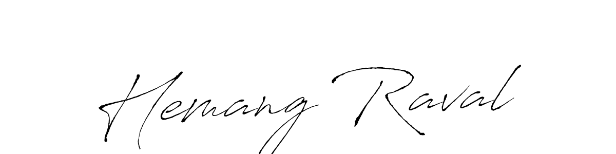 Use a signature maker to create a handwritten signature online. With this signature software, you can design (Antro_Vectra) your own signature for name Hemang Raval. Hemang Raval signature style 6 images and pictures png