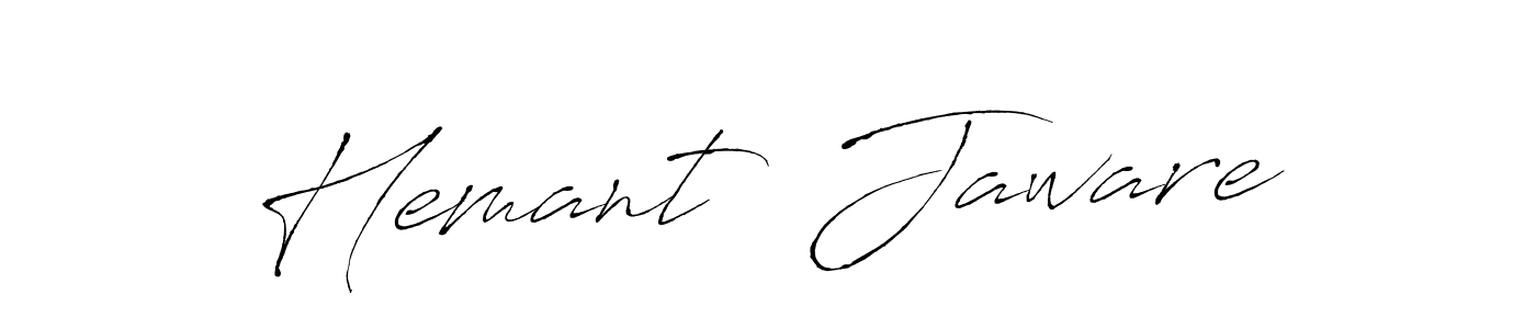 The best way (Antro_Vectra) to make a short signature is to pick only two or three words in your name. The name Hemant  Jaware include a total of six letters. For converting this name. Hemant  Jaware signature style 6 images and pictures png