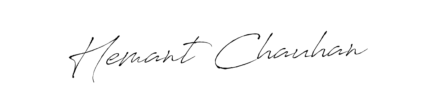 Design your own signature with our free online signature maker. With this signature software, you can create a handwritten (Antro_Vectra) signature for name Hemant Chauhan. Hemant Chauhan signature style 6 images and pictures png