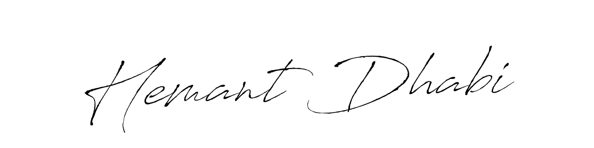 Use a signature maker to create a handwritten signature online. With this signature software, you can design (Antro_Vectra) your own signature for name Hemant Dhabi. Hemant Dhabi signature style 6 images and pictures png