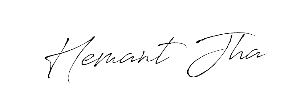 It looks lik you need a new signature style for name Hemant Jha. Design unique handwritten (Antro_Vectra) signature with our free signature maker in just a few clicks. Hemant Jha signature style 6 images and pictures png