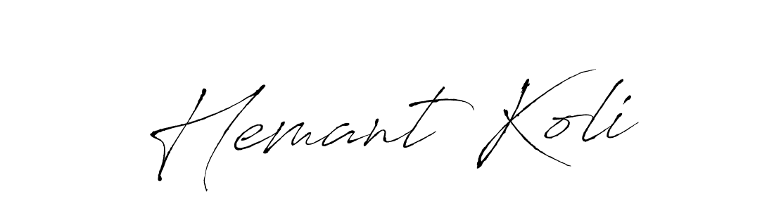 Also You can easily find your signature by using the search form. We will create Hemant Koli name handwritten signature images for you free of cost using Antro_Vectra sign style. Hemant Koli signature style 6 images and pictures png