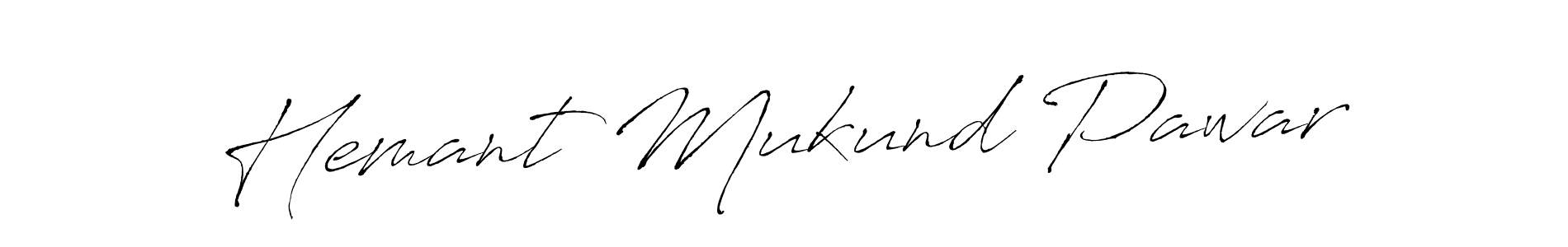 Make a short Hemant Mukund Pawar signature style. Manage your documents anywhere anytime using Antro_Vectra. Create and add eSignatures, submit forms, share and send files easily. Hemant Mukund Pawar signature style 6 images and pictures png