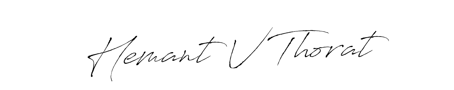 Make a short Hemant V Thorat signature style. Manage your documents anywhere anytime using Antro_Vectra. Create and add eSignatures, submit forms, share and send files easily. Hemant V Thorat signature style 6 images and pictures png