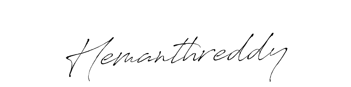 Create a beautiful signature design for name Hemanthreddy. With this signature (Antro_Vectra) fonts, you can make a handwritten signature for free. Hemanthreddy signature style 6 images and pictures png