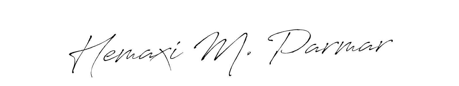 How to make Hemaxi M. Parmar name signature. Use Antro_Vectra style for creating short signs online. This is the latest handwritten sign. Hemaxi M. Parmar signature style 6 images and pictures png