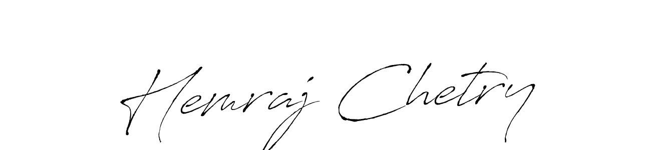 Create a beautiful signature design for name Hemraj Chetry. With this signature (Antro_Vectra) fonts, you can make a handwritten signature for free. Hemraj Chetry signature style 6 images and pictures png