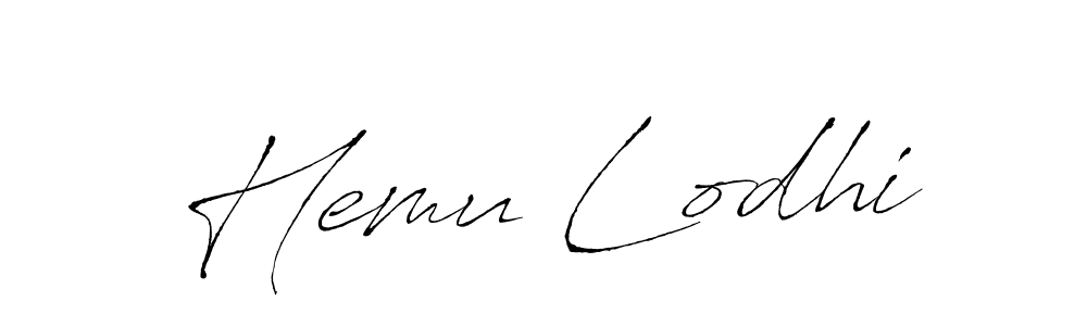 Make a short Hemu Lodhi signature style. Manage your documents anywhere anytime using Antro_Vectra. Create and add eSignatures, submit forms, share and send files easily. Hemu Lodhi signature style 6 images and pictures png