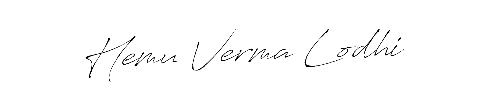 Make a short Hemu Verma Lodhi signature style. Manage your documents anywhere anytime using Antro_Vectra. Create and add eSignatures, submit forms, share and send files easily. Hemu Verma Lodhi signature style 6 images and pictures png