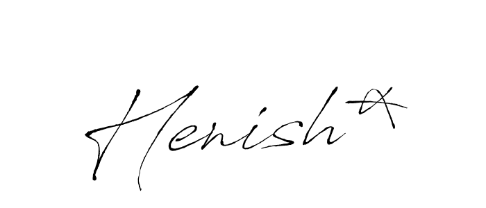 Make a beautiful signature design for name Henish*. With this signature (Antro_Vectra) style, you can create a handwritten signature for free. Henish* signature style 6 images and pictures png