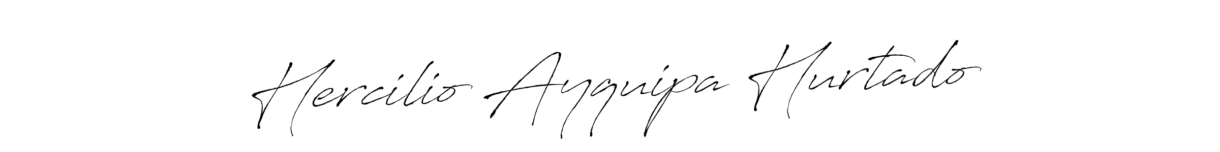How to make Hercilio Ayquipa Hurtado signature? Antro_Vectra is a professional autograph style. Create handwritten signature for Hercilio Ayquipa Hurtado name. Hercilio Ayquipa Hurtado signature style 6 images and pictures png