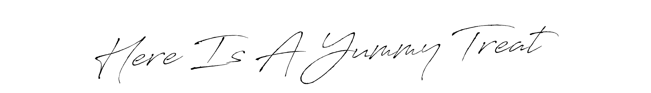 The best way (Antro_Vectra) to make a short signature is to pick only two or three words in your name. The name Here Is A Yummy Treat include a total of six letters. For converting this name. Here Is A Yummy Treat signature style 6 images and pictures png