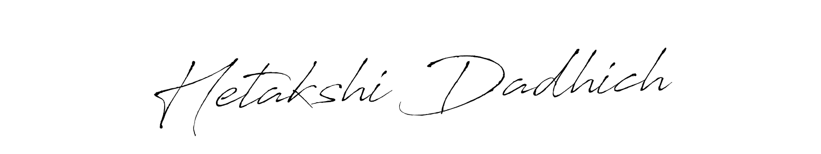 Similarly Antro_Vectra is the best handwritten signature design. Signature creator online .You can use it as an online autograph creator for name Hetakshi Dadhich. Hetakshi Dadhich signature style 6 images and pictures png