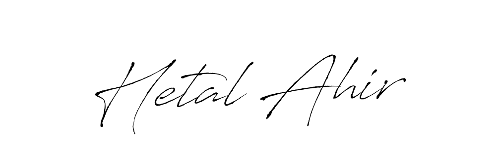 It looks lik you need a new signature style for name Hetal Ahir. Design unique handwritten (Antro_Vectra) signature with our free signature maker in just a few clicks. Hetal Ahir signature style 6 images and pictures png