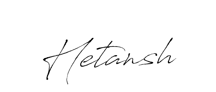 Design your own signature with our free online signature maker. With this signature software, you can create a handwritten (Antro_Vectra) signature for name Hetansh. Hetansh signature style 6 images and pictures png