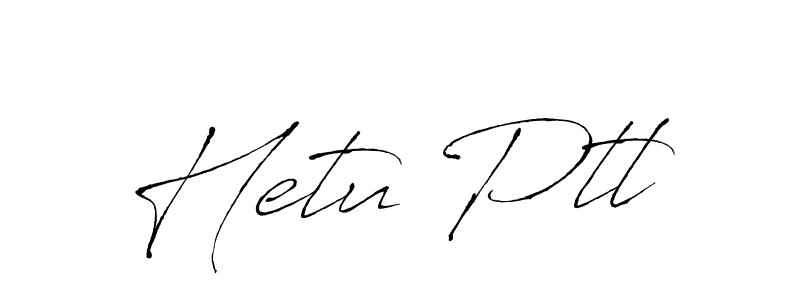 Create a beautiful signature design for name Hetu Ptl. With this signature (Antro_Vectra) fonts, you can make a handwritten signature for free. Hetu Ptl signature style 6 images and pictures png