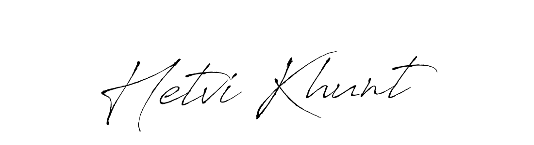 You should practise on your own different ways (Antro_Vectra) to write your name (Hetvi Khunt) in signature. don't let someone else do it for you. Hetvi Khunt signature style 6 images and pictures png