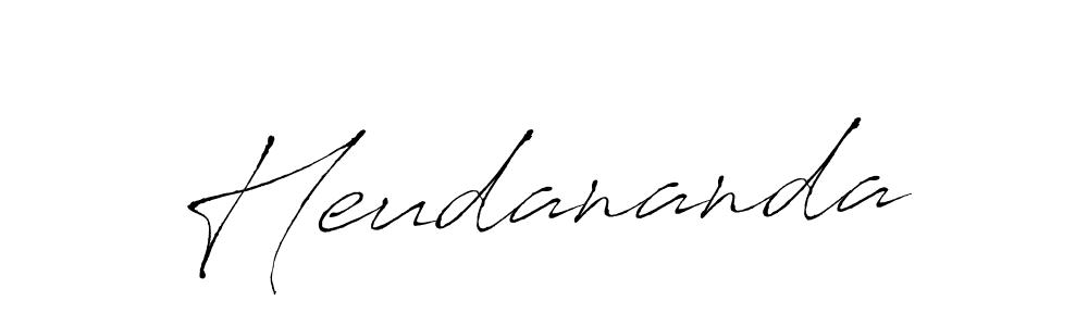 You should practise on your own different ways (Antro_Vectra) to write your name (Heudananda) in signature. don't let someone else do it for you. Heudananda signature style 6 images and pictures png