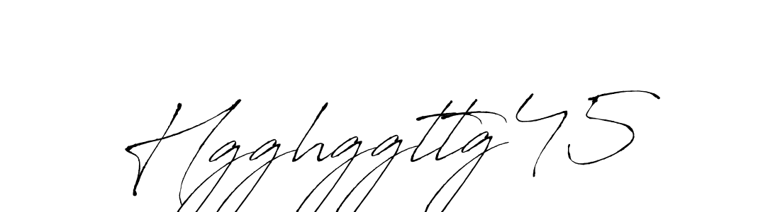 How to make Hgghggttg45 signature? Antro_Vectra is a professional autograph style. Create handwritten signature for Hgghggttg45 name. Hgghggttg45 signature style 6 images and pictures png