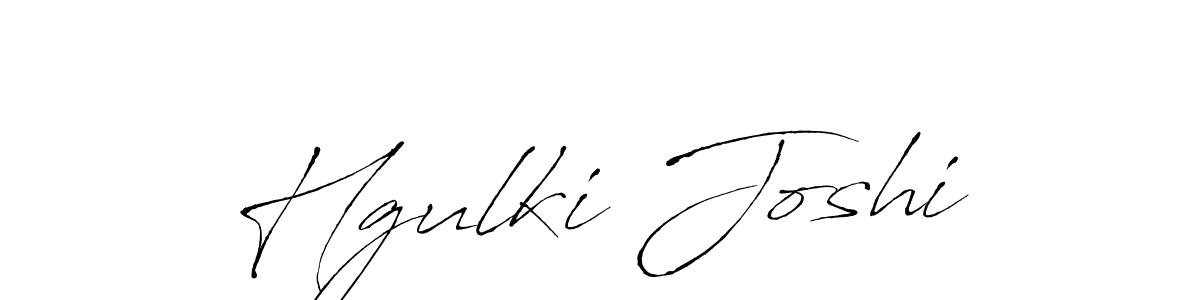 Make a beautiful signature design for name Hgulki Joshi. With this signature (Antro_Vectra) style, you can create a handwritten signature for free. Hgulki Joshi signature style 6 images and pictures png