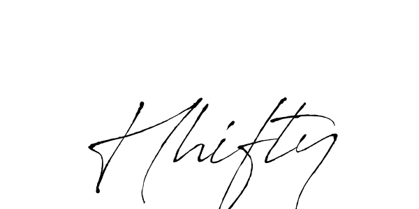 You should practise on your own different ways (Antro_Vectra) to write your name (Hhifty) in signature. don't let someone else do it for you. Hhifty signature style 6 images and pictures png