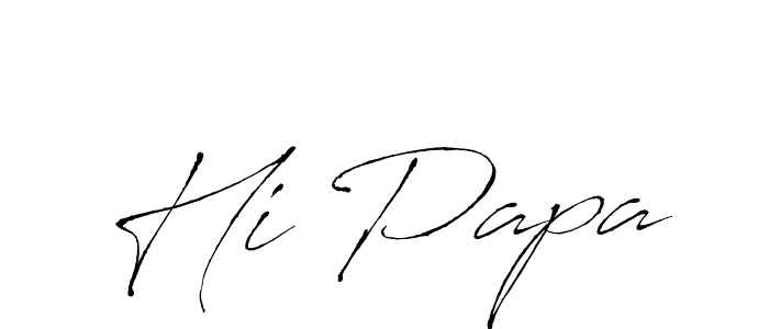 Also we have Hi Papa name is the best signature style. Create professional handwritten signature collection using Antro_Vectra autograph style. Hi Papa signature style 6 images and pictures png