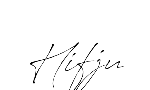 Use a signature maker to create a handwritten signature online. With this signature software, you can design (Antro_Vectra) your own signature for name Hifju. Hifju signature style 6 images and pictures png