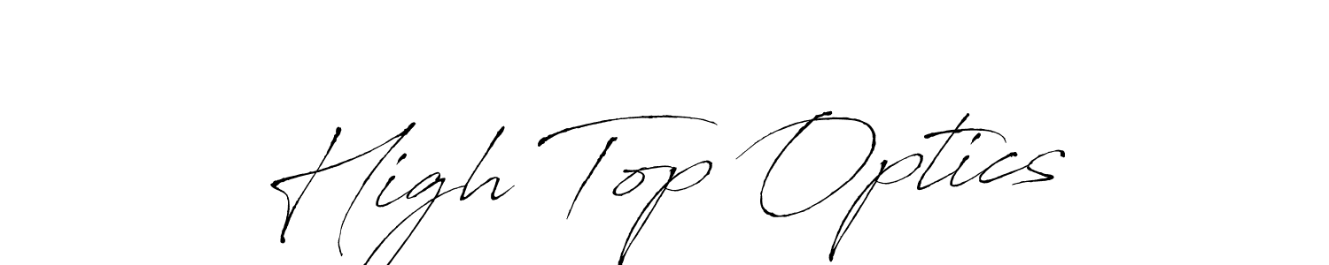 You should practise on your own different ways (Antro_Vectra) to write your name (High Top Optics) in signature. don't let someone else do it for you. High Top Optics signature style 6 images and pictures png