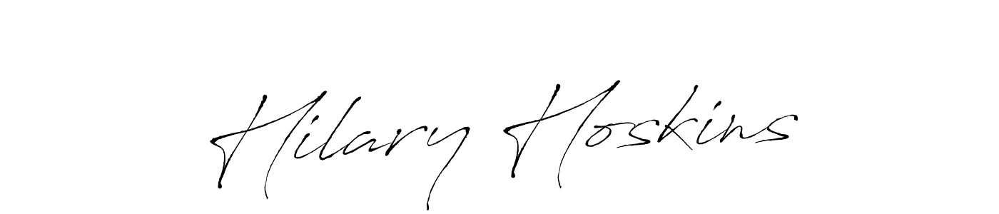 You should practise on your own different ways (Antro_Vectra) to write your name (Hilary Hoskins) in signature. don't let someone else do it for you. Hilary Hoskins signature style 6 images and pictures png